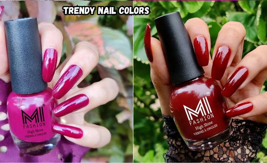 trendy nail colors