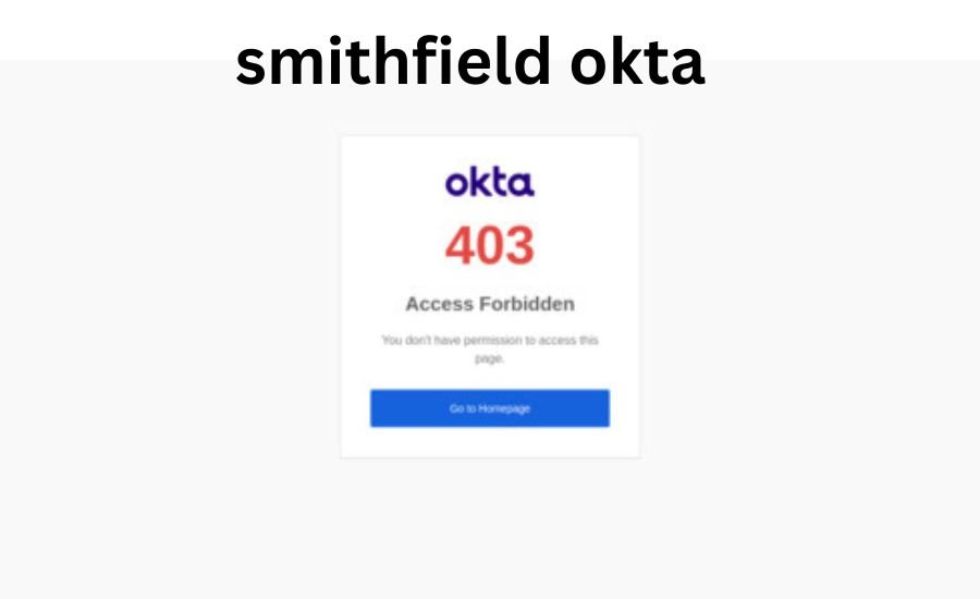 smithfield okta